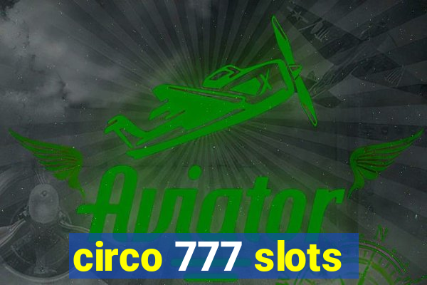 circo 777 slots